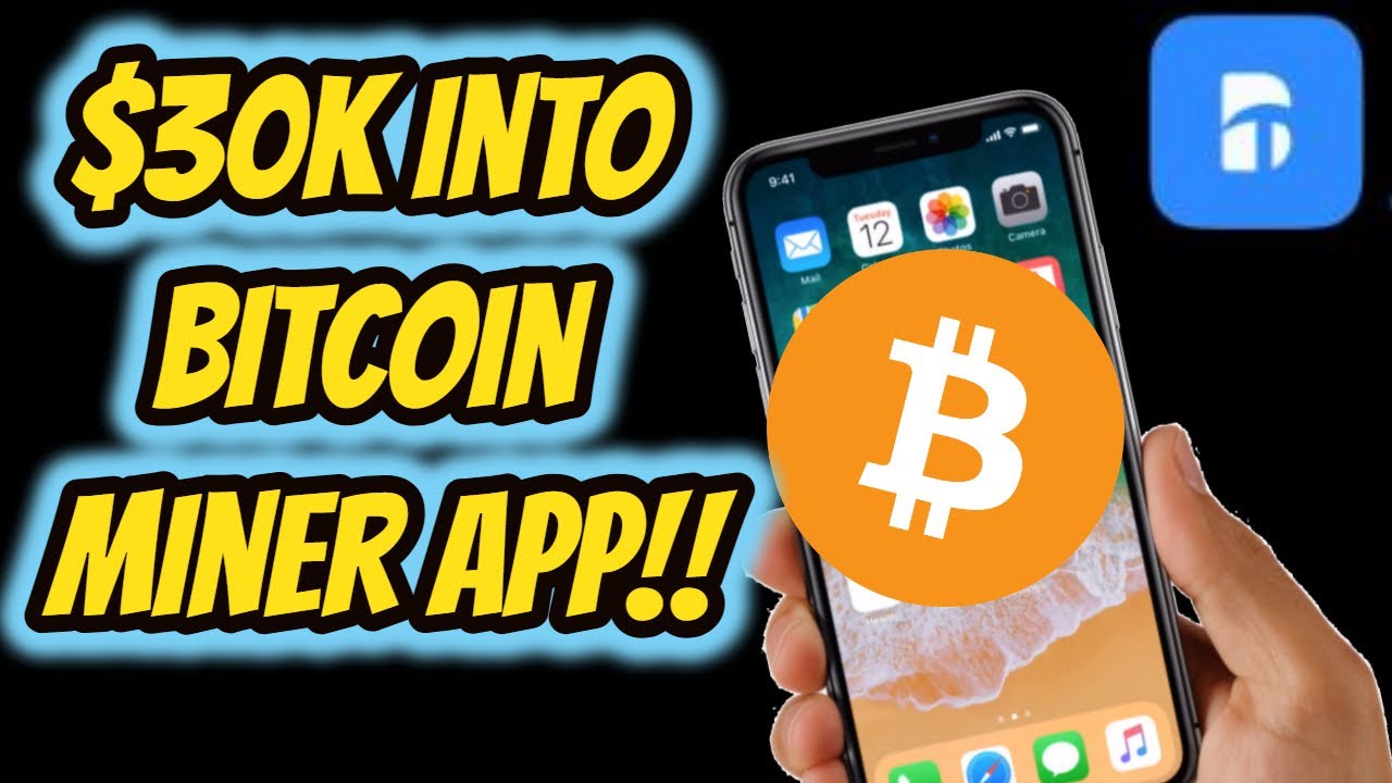 Investing over $30 Thousand in Bitcoin Mining App!