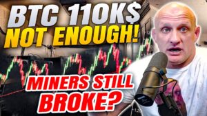 Why Bitcoin Miners Can’t Profit Even at $110K!